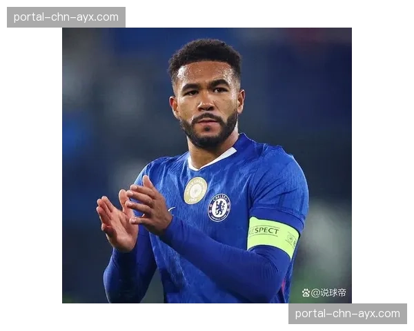 特写:伤愈复出的里斯·詹姆斯如何改变切尔西右路攻防平衡